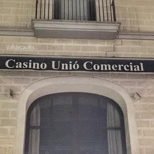 Casino Unió Comercial