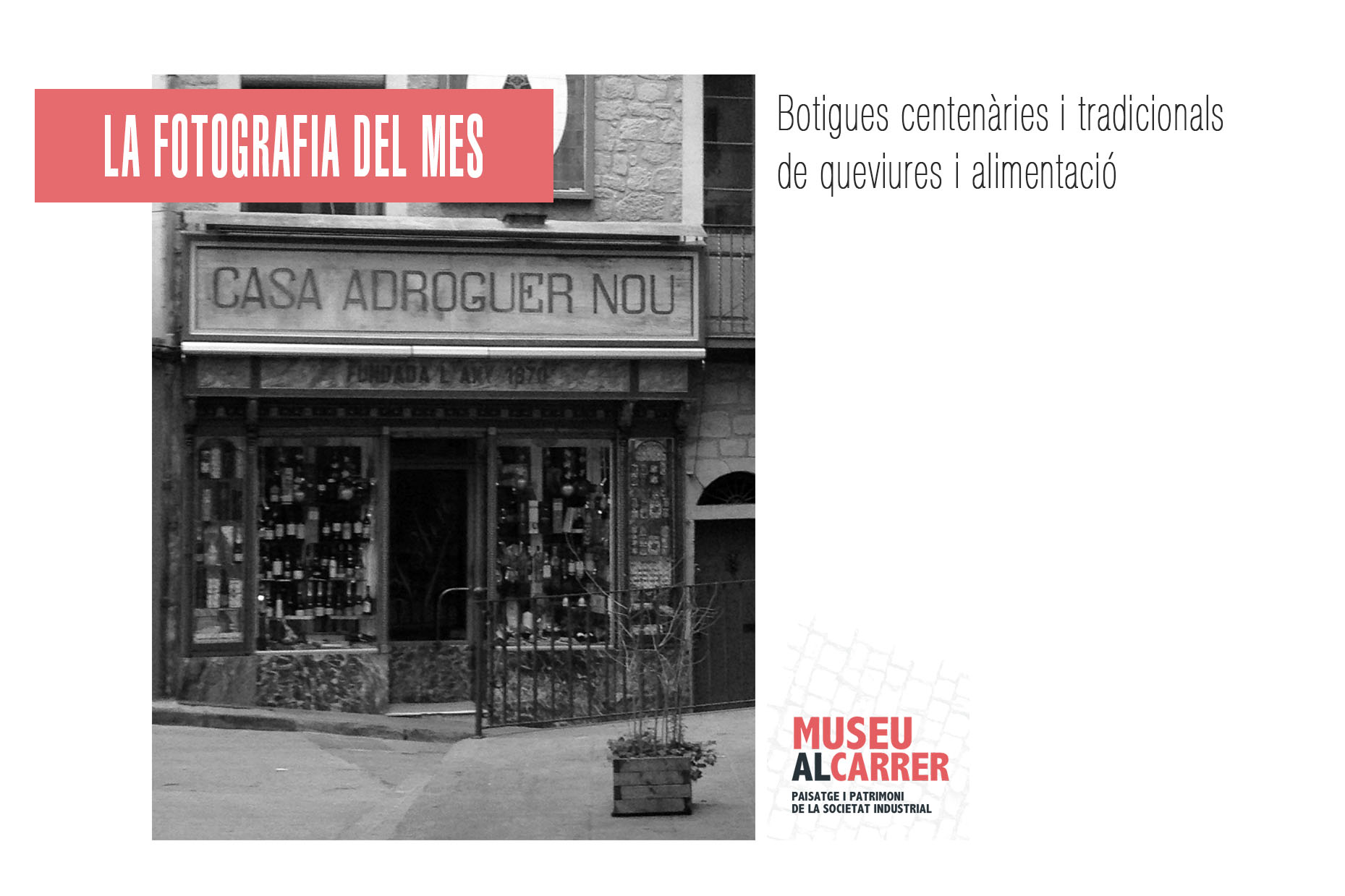 Tercera edició “La fotografia del mes de Museu al carrer”